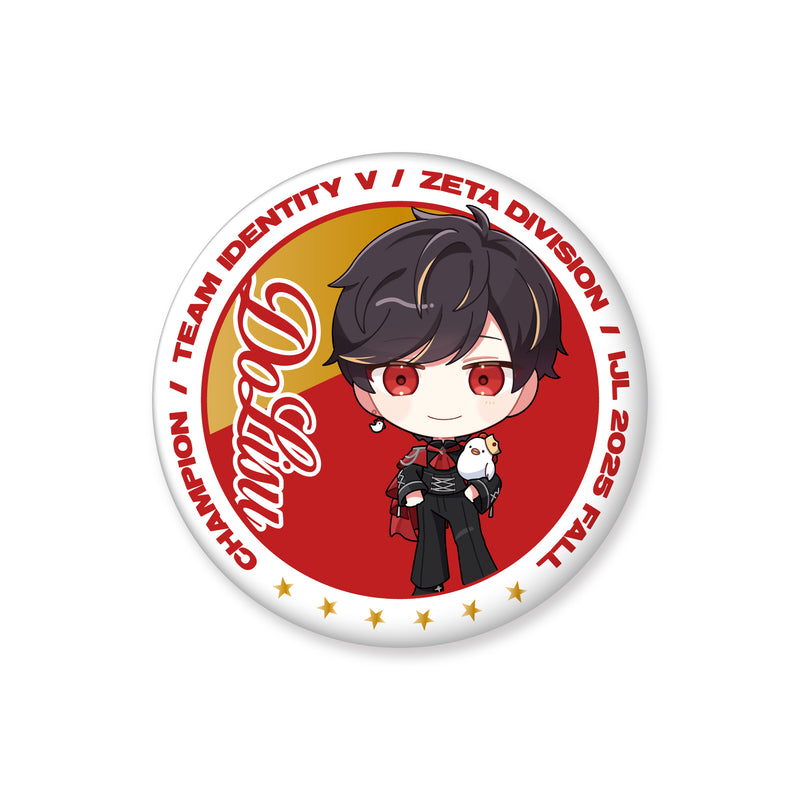 TEAM IDV PINBACK BUTTON 2025 FALL CHAMPIONS / DoLisu – ZETA